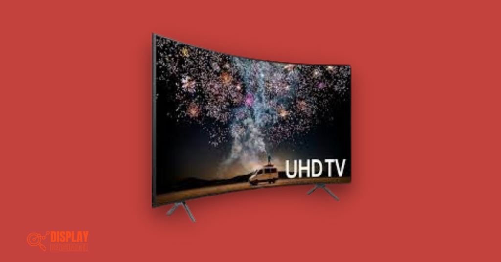 Why Choose A Curved TV